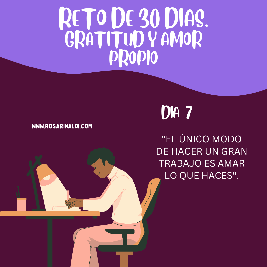 Reto Gratitud y Amor Propio dia 7