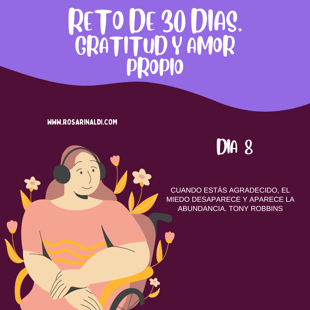 Reto de Gratitud y Amor Propio Dia 8