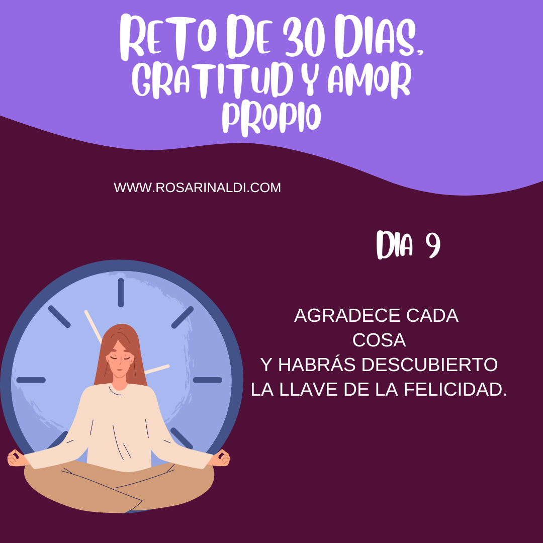 Reto de Gratitud y Amor propio dia 9