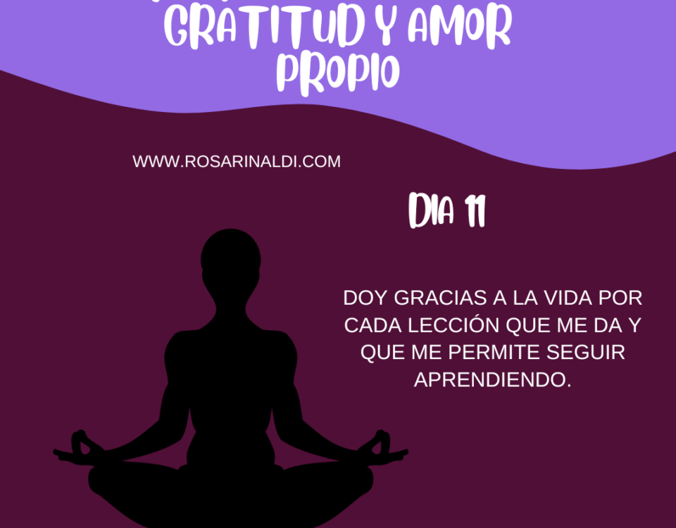 Reto de Gratitud y Amor Propio Dia 11