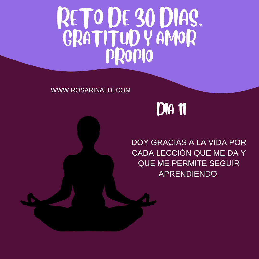 Reto de Gratitud y Amor Propio Dia 11