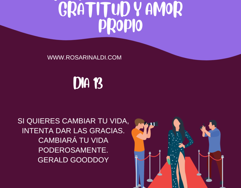 Reto de Gratitud y Amor Propio dia 13