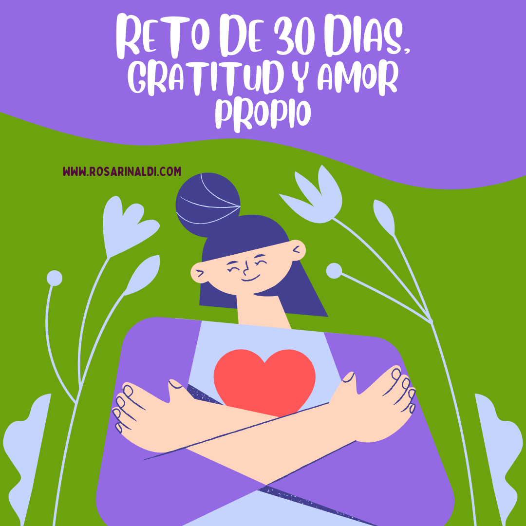 Reto 30 dias Amor y gratitud