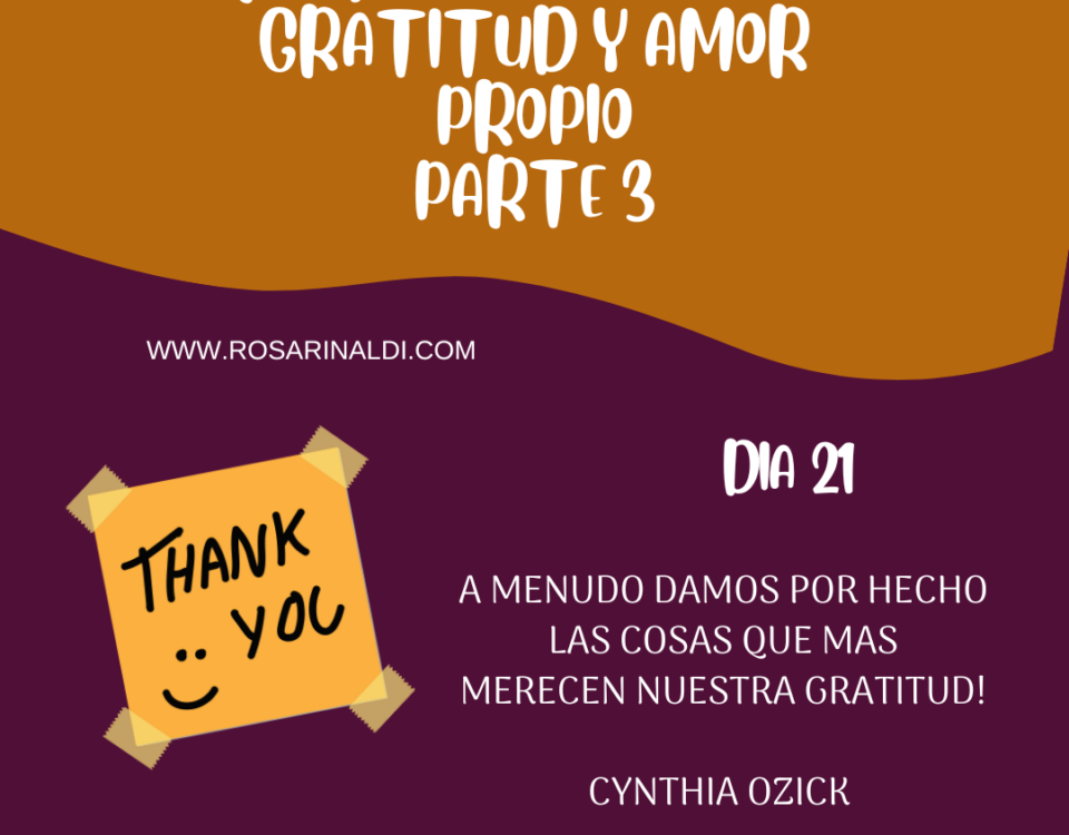 Reto de Gratitud y Amor Propio Dia 21