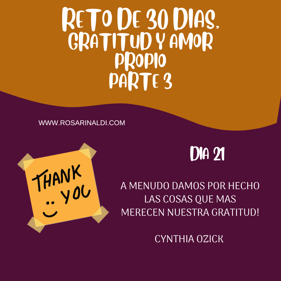 Reto de Gratitud y Amor Propio Dia 21