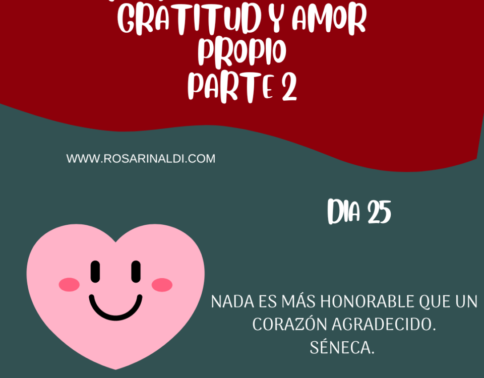 Reto de Gratitud y Amor Propio Dia 25