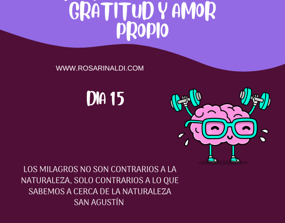 Reto de Gratitud y Amor Propio Dia 15