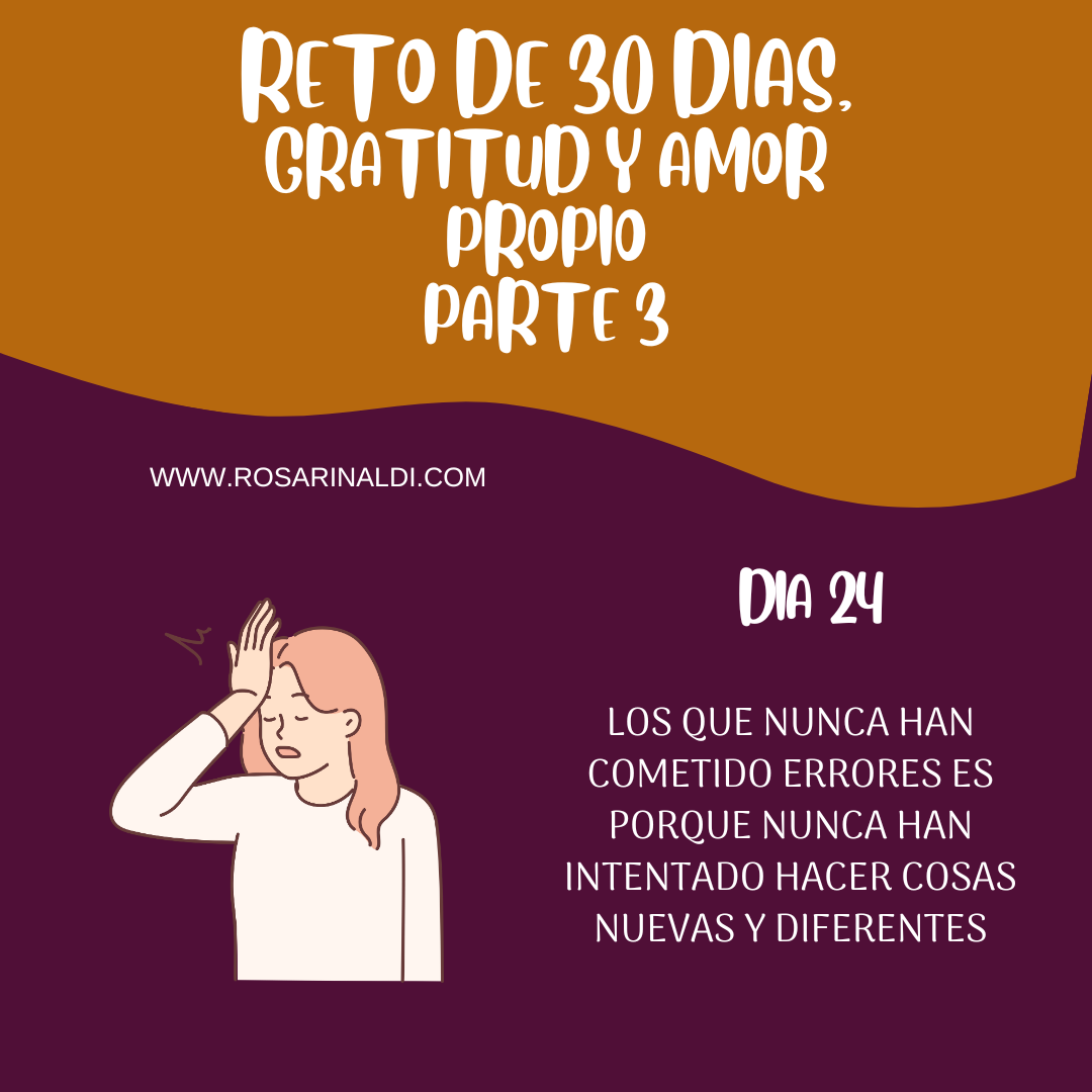 Reto de Gratitud y Amor propio Dia 24